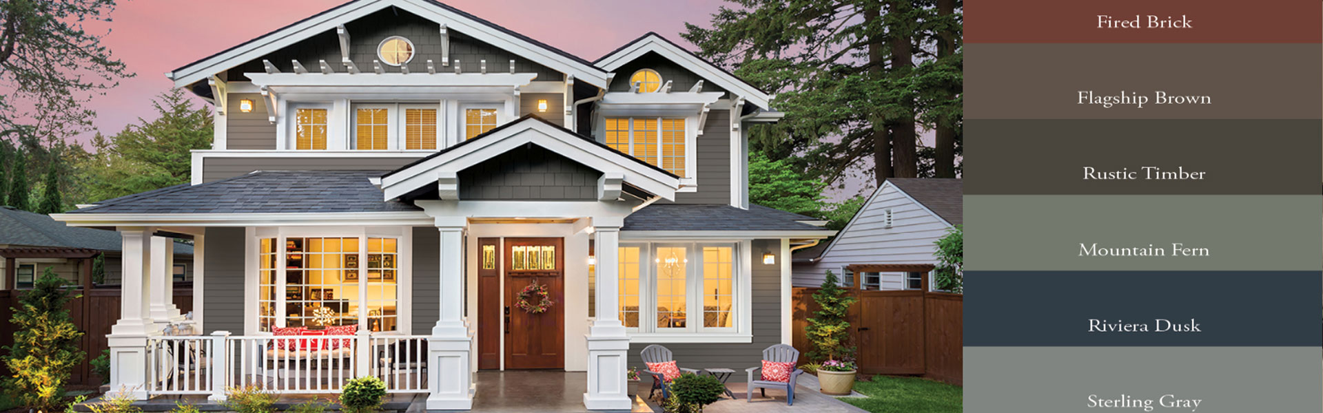 Front of a home with siding color choices on the right: Fired Brick, Flagship Brown, Rustic Timber, Mountain Fern, Riviera Dusk, and Sterling Gray